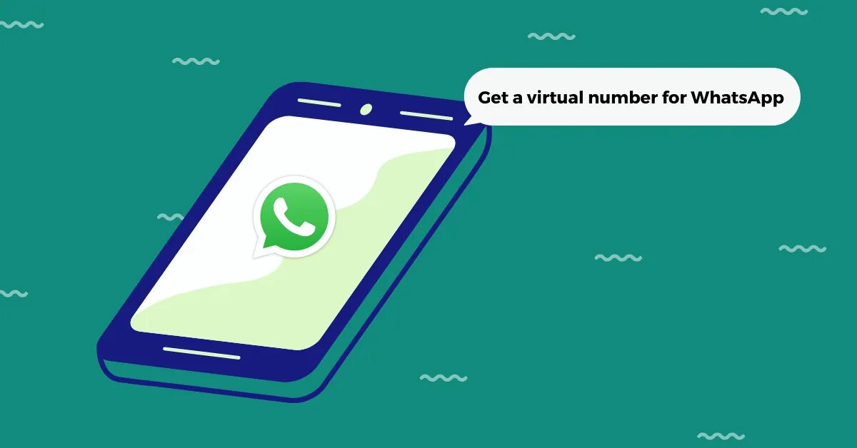 Why do you Need a WhatsApp Virtual Number?
