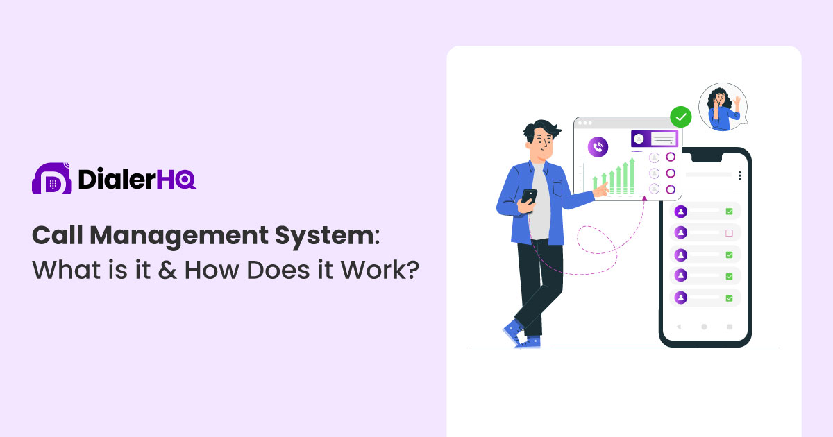 Call Management System: What Is It And How Does It Work?