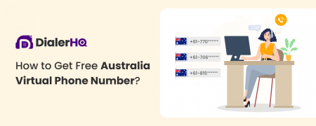 How to Get Free Australia Virtual Phone Number?