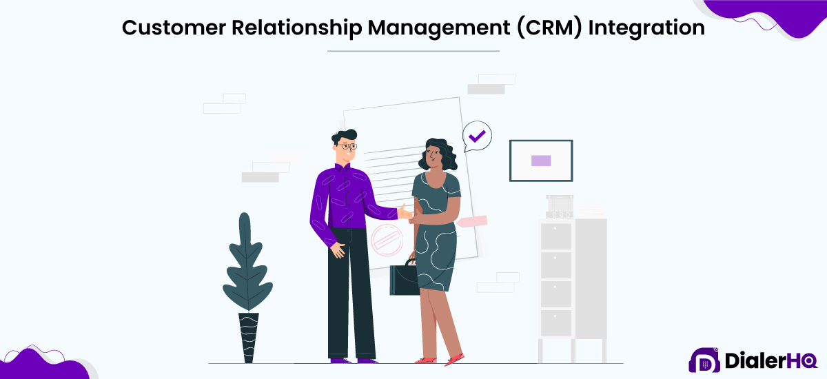 Customer Relationship Management (CRM) Integration