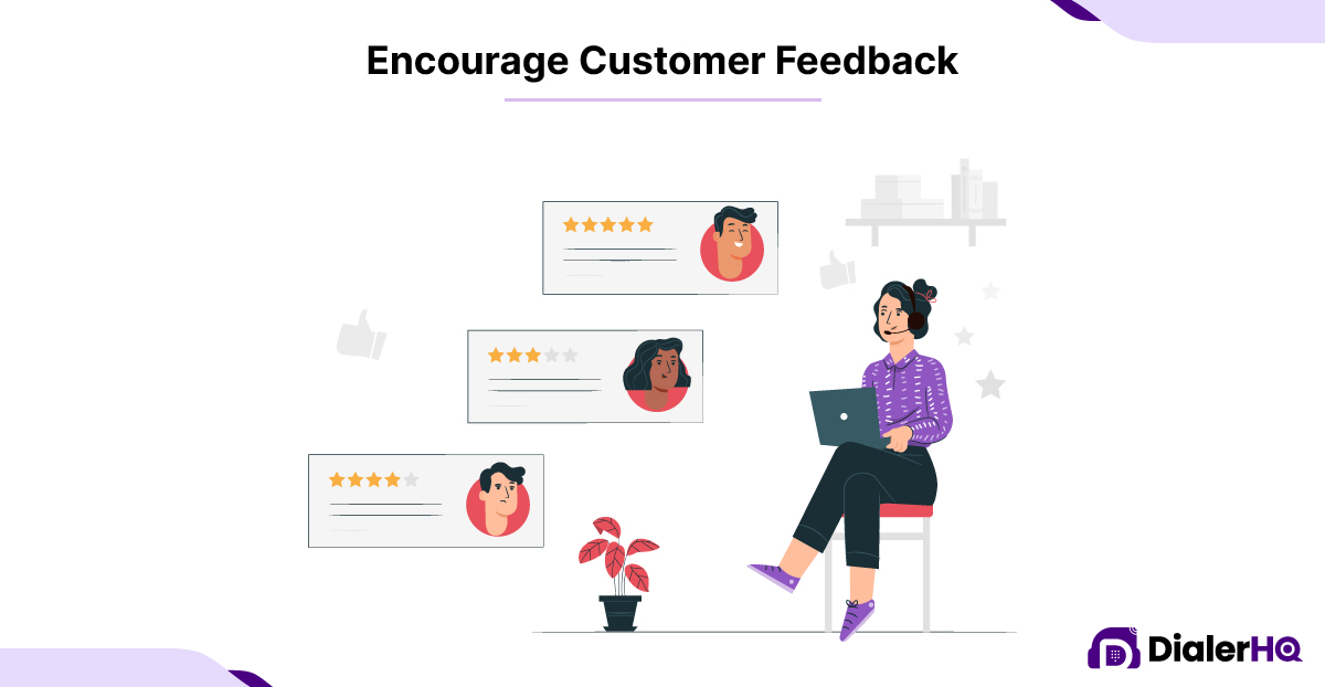 Encourage Customer Feedback